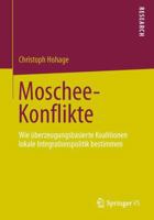 Moschee-Konflikte: Wie Uberzeugungsbasierte Koalitionen Lokale Integrationspolitik Bestimmen 3658036230 Book Cover