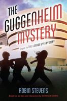 The Guggenheim Mystery 0525582355 Book Cover