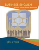 Business English: Writing in the Global Workplace 0073291943 Book Cover