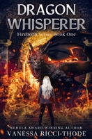 Dragon Whisperer 1738845001 Book Cover