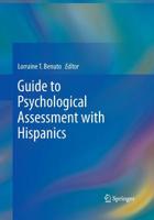 Guide to Psychological Assessment with Hispanics 1489978194 Book Cover