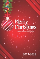 Christmas Address Book and Tracker: A Ten-Year Card Address List Mailing Send and Receive Xmas Organizer Tabbed in Alphabetical for Keeping and Track of Contact, Address, Email, Mobile 169905987X Book Cover