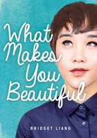 What Makes You Beautiful 145941411X Book Cover