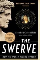 The Swerve: How the World Became Modern 0393343405 Book Cover