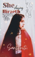 She Chasing Hiraeth B09RWLVTGT Book Cover