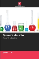 Química do solo: Manual de Laboratório 6206140245 Book Cover