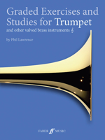 Graded Exercises for Trumpet and Other Valved Brass Instruments 0571537278 Book Cover