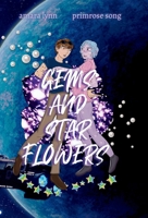 Gems and Star Flowers B0GWRN3LNJ Book Cover