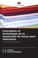 Conception et technologie de la production de tissus pour vêtements (French Edition) 6208369819 Book Cover