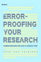 Error-Proofing Your Research: Common Mistakes and How to Address Them 9715509088 Book Cover