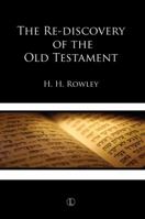 The Rediscovery of the Old Testament 0718892283 Book Cover