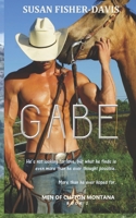 Gabe Men of Clifton, Montana Book 2 1093284323 Book Cover