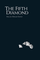 The Fifth Diamond 1648049575 Book Cover