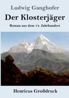 Der Klosterjager 8026885260 Book Cover