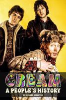 Cream - A People's History 1915858003 Book Cover