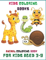 kids coloring books animal coloring book for kids aged 3-9: Animal introduce book for kids B09722CCKL Book Cover