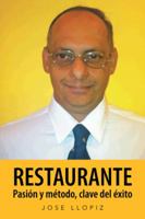 Restaurante Pasión y método, clave del éxito 1463361203 Book Cover