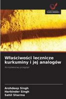 Wlasciwosci lecznicze kurkuminy i jej analogów (Polish Edition) 6208899990 Book Cover