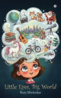 Little Eyes, Big World B0GSWJ48B4 Book Cover