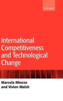 International Competitiveness and Technological Change 0199259232 Book Cover
