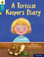 Oxford Reading Tree Word Sparks: Level 9: A Tortoise Keeper's Diary 0198496656 Book Cover