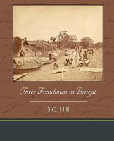 Three Frenchmen in Bengal 1241055009 Book Cover