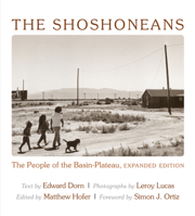 The Shoshoneans: The People of the Basin-Plateau 0826353819 Book Cover