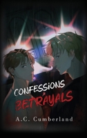 Confession & Betrayals B0F3B3F4LX Book Cover