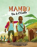 Mambo Va � l'Ecole 1500747327 Book Cover