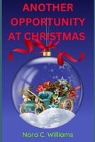 Another Opportunity at Christmas B0CPHXDX2S Book Cover