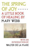 Poems and the Spring of Joy / with an Introduction by Walter De La Mare 0994430663 Book Cover