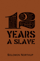 Twelve Years a Slave