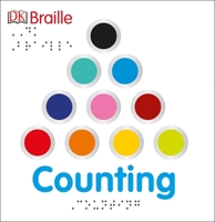 DK Braille: Counting 1465436138 Book Cover