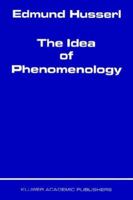 Die Idee der Phänomenologie 9024701147 Book Cover
