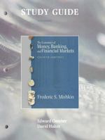 Study Guide to Accompany Economics of Money Banking& Financial Market Eighth Edition by Frederic S. Mishkin 032139433X Book Cover