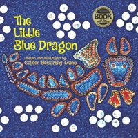 The Little Blue Dragon: Second Edition 1940654807 Book Cover