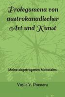 Prolegomena von austrokanadischer Art und Kunst: Meine abgetragenen Mokassins (Zeitkritik) 1795347333 Book Cover