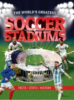The World's Greatest Soccer Stadiums 1839553227 Book Cover