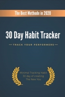 the 30 day habit tracker: change your Habits change your liife B083XX3KLT Book Cover