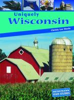 Uniquely Wisconsin 1403444994 Book Cover