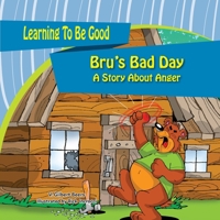 Bru's Bad Day 0739637029 Book Cover