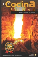 La Cocina Rural: La Tradici�n Ancestral B09BGF8Y25 Book Cover
