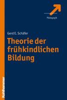 Theorie Der Fruhkindlichen Bildung 3170208098 Book Cover