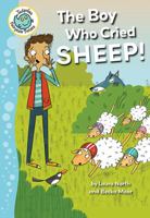 The Boy Who Cried Sheep! 0778725677 Book Cover