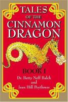 Tales of the Cinnamon Dragon, Book I: Adventures in Farr Elvenhome 1930580460 Book Cover