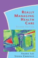 Really Managing Health Care 0335210090 Book Cover