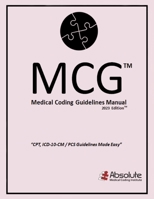 Medical Coding Guidelines Manual (McG): 2023 Edition Volume 6 1667885472 Book Cover