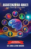 Assistenza agli Adulti con Disabilità Cognitive (Italian Edition) B0GYFBW6HY Book Cover