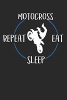 Motocross Eat Sleep Repeat: Notizbuch A5 Kariert 108 Seiten Notizheft - Geschenk f�r Motocross Fahrer 1708598448 Book Cover