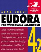 Eudora 4.2 for Windows & Macintosh, Second Edition (Visual QuickStart Guide) 020135389X Book Cover